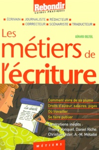 Gérard Delteil - Les Metiers De L'Ecriture.