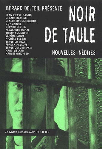 Gérard Delteil et  Collectif - Noir de taule.