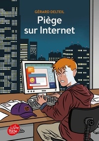 Gérard Delteil - Piège sur Internet.