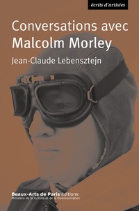 Gérard Demarcq-Morin - Ecrits de Malcolm Morley.