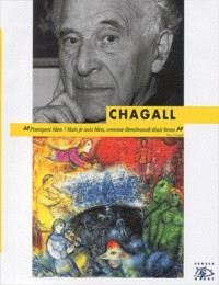 Gérard Denizeau - Chagall 1887-1985.