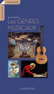 Gérard Denizeau - Les genres musicaux.