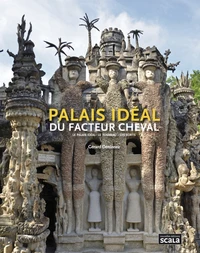 Palais idéal du facteur cheval