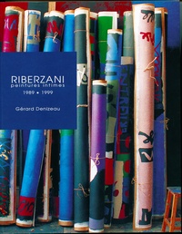 Gérard Denizeau - Riberzani - Peintures intimes (1989-1999).