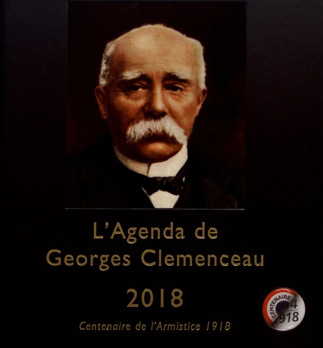 Gérard Desquesses - L'agenda de Georges Clemenceau.