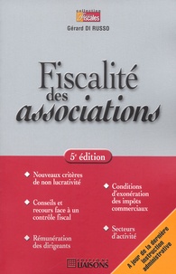 Gérard Di Russo - Fiscalite Des Associations. 5eme Edition.