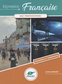Expression française 1re & Tle Bac Pro
