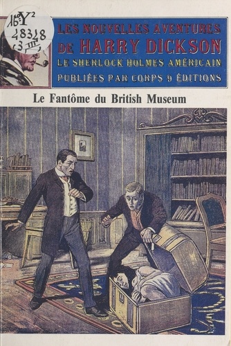 Les Nouvelles aventures de Harry Dickson Tome 3 Le Fantôme du British Museum