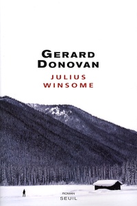 Gerard Donovan - Julius Winsome.