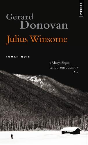 Gerard Donovan - Julius Winsome.