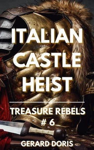 Italian Castle Heist