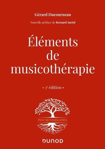 Eléments de musicothérapie 3e édition