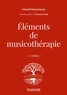 Gérard Ducourneau - Eléments de musicothérapie.