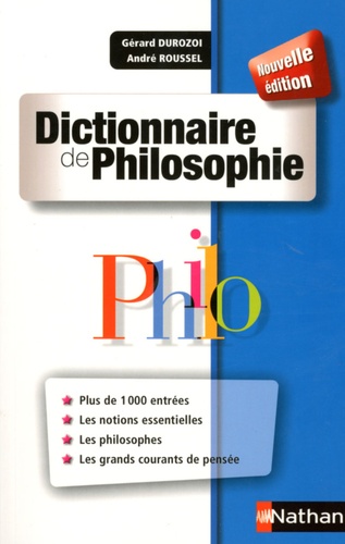 Gérard Durozoi et André Roussel - Dictionnaire de Philosophie.