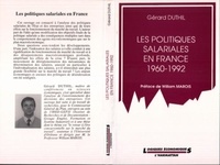Gérard Duthil - Les politiques salariales en France, 1960-1992.
