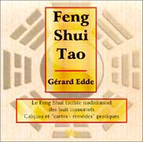 Gérard Edde - Feng Shui Tao.