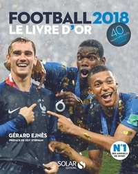 Gérard Ejnès - Le livre d'or Football.
