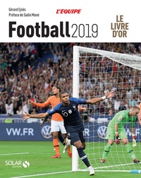 Librez le tlchargement de livres texte Le Livre d'Or Football 9782263161308 (French Edition) par Grard Ejns