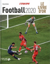 Gérard Ejnès - Le livre d'or Football.