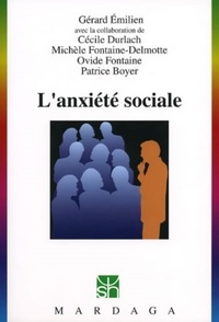 Gérard Emilien - L'anxiété sociale.