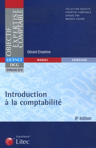 Gérard Enselme - Introduction à la comptabilité DCG Epreuve 9.