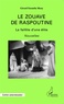 Gérard Essomba Many - Le zouave de Raspoutine - La faillite d'une élite.