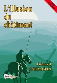 L'illusion du châtiment