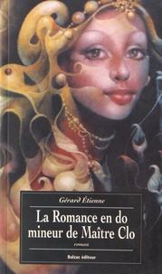 Gérard Etienne - La romance en do mineur de Maître Clo.