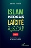 Gérard Fellous - Islam versus laïcité - Tome 2, Une immixtion turque en territoire français.