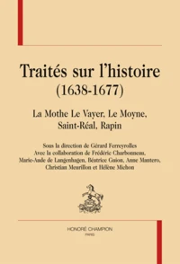 Traités sur l'histoire (1638-1677)