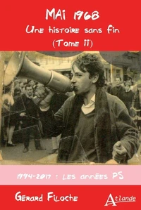 Mai 1968 - Une histoire sans fin
