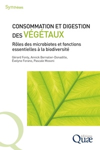 Pdf de ebooks téléchargement gratuit Consommation et digestion des végétaux  - Rôles des microbiotes et fonctions essentielles à la biodiversité