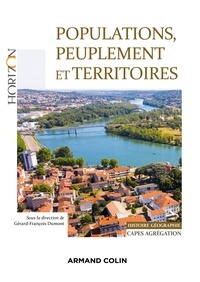 Gérard-François Dumont et Françoise Ardillier-Carras - Populations, peuplement et territoires - Capes-Agrégation Histoire-Géographie.