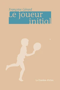 Le Joueur Initial