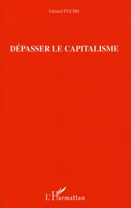 Dépasser le capitalisme