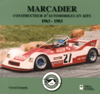 Gérard Gamand - Marcadier - Constructeur d'automobiles en kits (1963-1983).