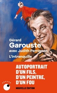 Livres à télécharger pour ipad L'Intranquille  par Gérard Garouste, Judith Perrignon 9782493909152 in French