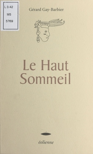 Le Haut Sommeil