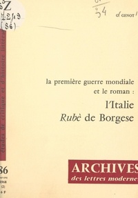 Gérard Genot et Michel J. Minard - La Première Guerre mondiale et le roman : l'Italie, Borgese.
