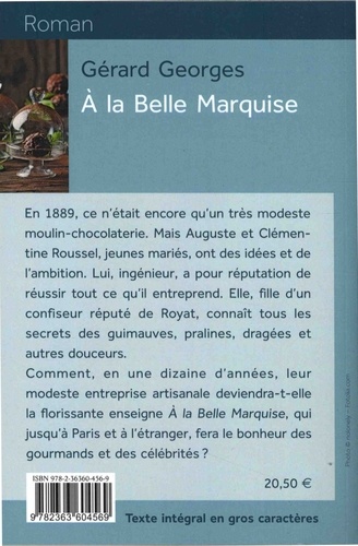A la Belle Marquise Edition en gros caractères