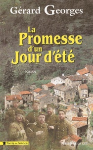Gérard Georges - La Promesse D'Un Jour D'Ete.