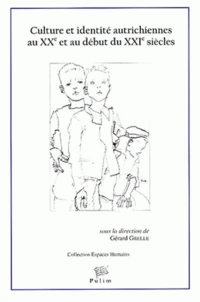 Culture et identité autrichiennes au XXe et au début du XXIe siècles