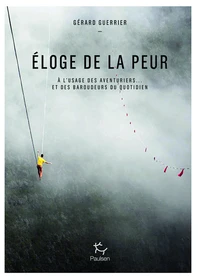Eloge de la peur