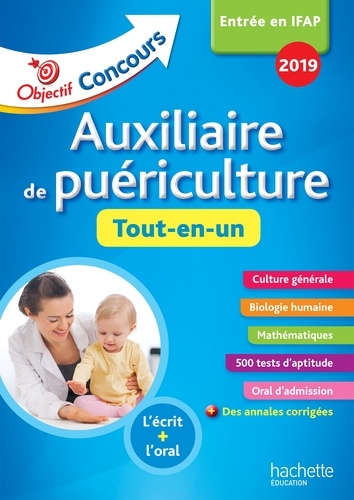 Auxiliaire de puériculture : tout en un  Edition 2018