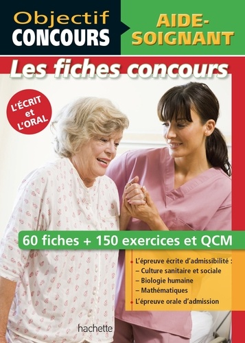 Objectif Concours - Fiches Aide-Soignant