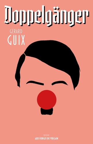 Gerard Guix - Doppelgänger.