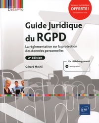 Ebook for Pro téléchargement gratuit Guide Juridique du RGPD  - La réglementation sur la protection des données personnelles ePub PDB DJVU
