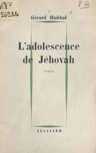 L'adolescence de Jéhovah