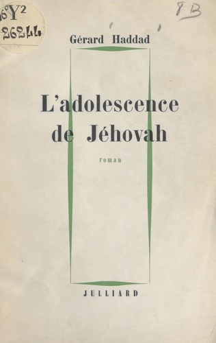 L'adolescence de Jéhovah