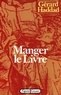 Gérard Haddad - Manger le livre.